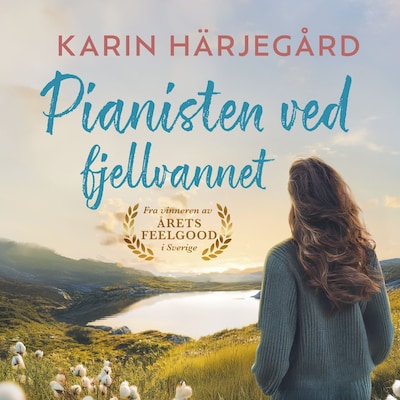 Pianisten ved fjellvannet