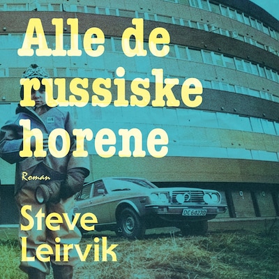 Alle de russiske horene – lydbok – Steve Leirvik