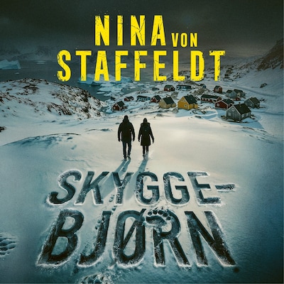 Skyggebjørn – lydbok – Nina Von Staffeldt