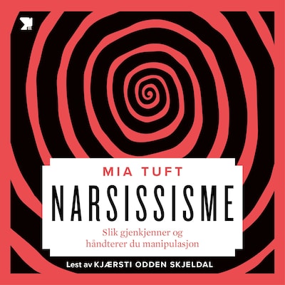 Narsissisme – lydbok – Mia Tuft