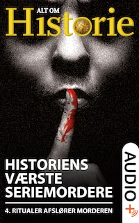 Historiens værste seriemordere 4