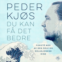 Du kan få det bedre