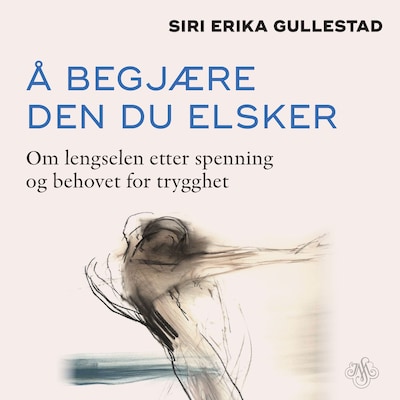 Å begjære den du elsker