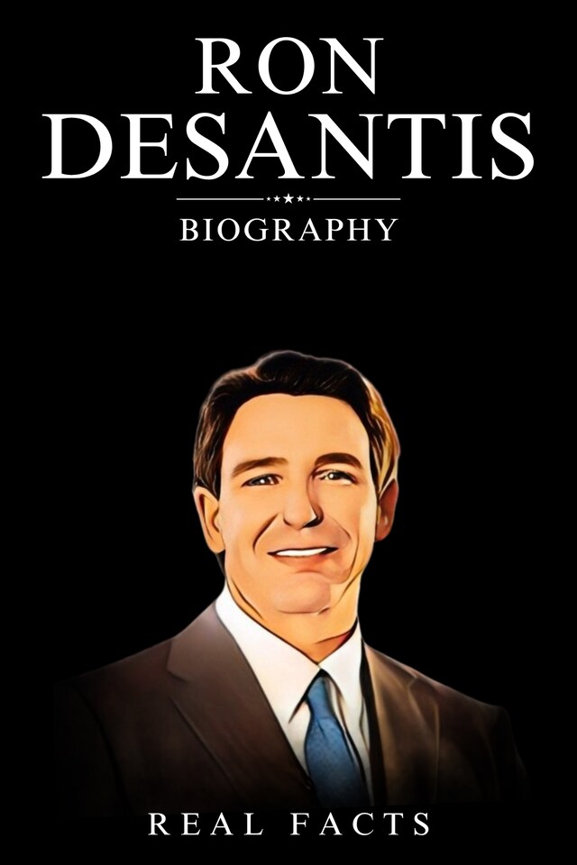 Book cover for Ron DeSantis Biography