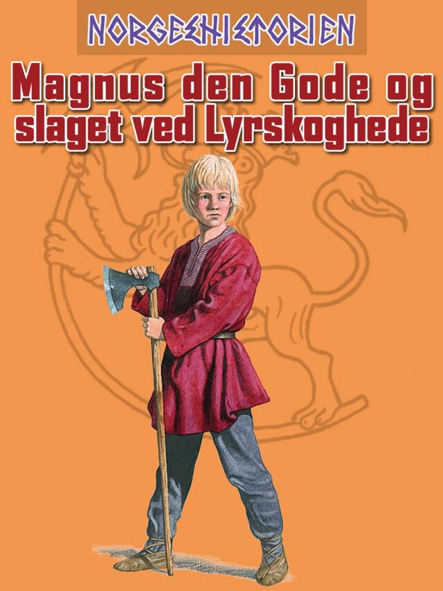 Bokomslag for Magnus den Gode og slaget ved Lyrskoghede