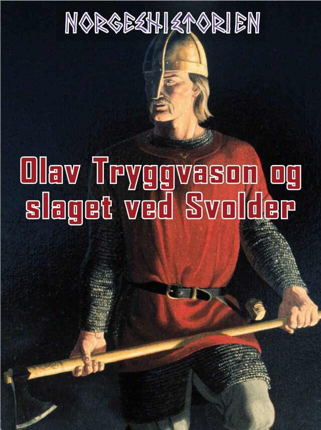 Bokomslag for Olav Tryggvason og slaget ved Svolder