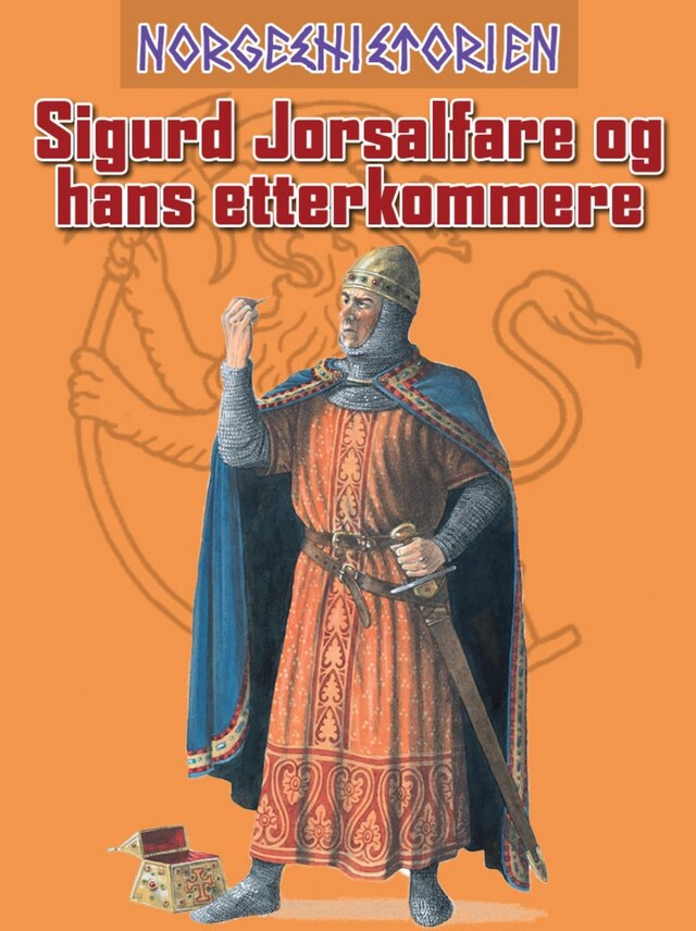 Bokomslag for Sigurd Jorsalfare og hans etterkommere