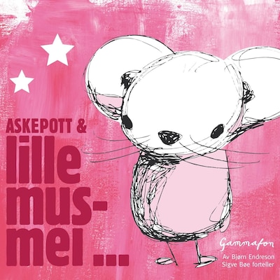 Askepott og Lillemus-mei