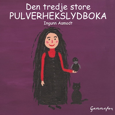 Den tredje store Pulverhekslydboka – lydbok – Ingunn Aamodt