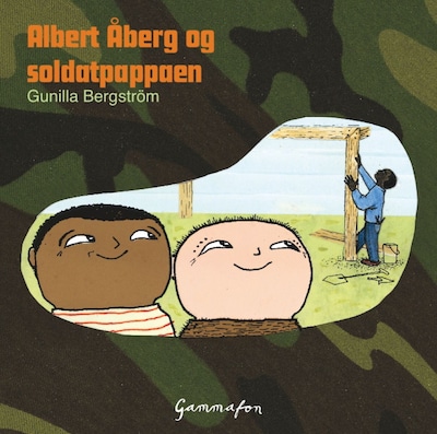 Albert Åberg og soldatpappaen – lydbok – Gunilla Bergström