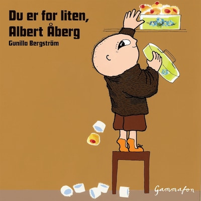 Du er for liten, Albert Åberg