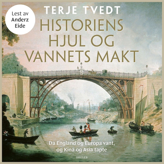 Bokomslag for Historiens hjul og vannets makt