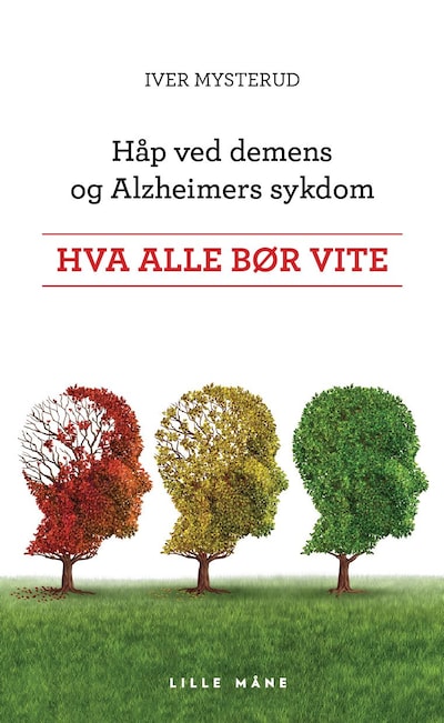 Nytt håp ved demens og Alzheimers sykdom – lydbok – Iver Mysterud