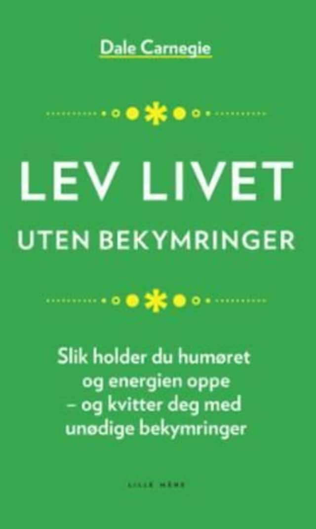 Bokomslag for Lev livet uten bekymringer