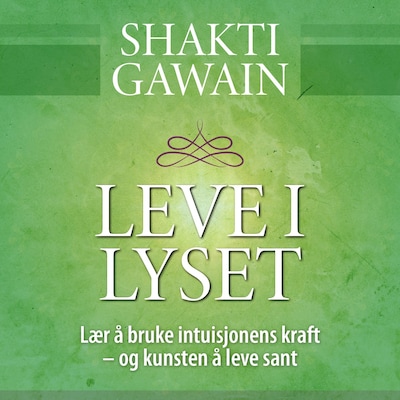 Leve i lyset