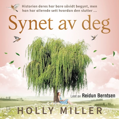 Synet av deg – lydbok – Holly Miller