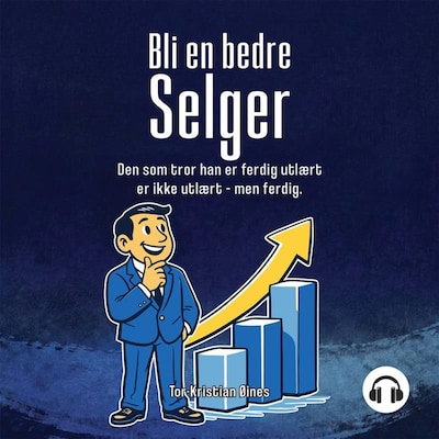 Bli en bedre selger – lydbok – Tor-Kristian Øines