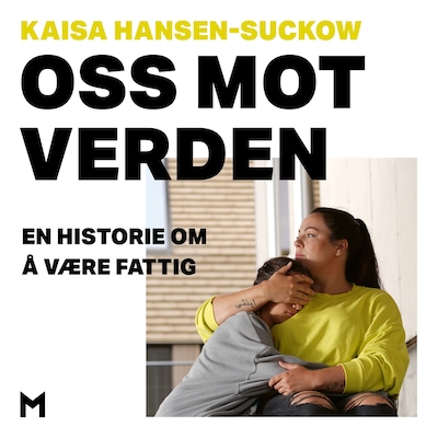 Oss mot verden – lydbok – Kaisa Hansen-Suckow