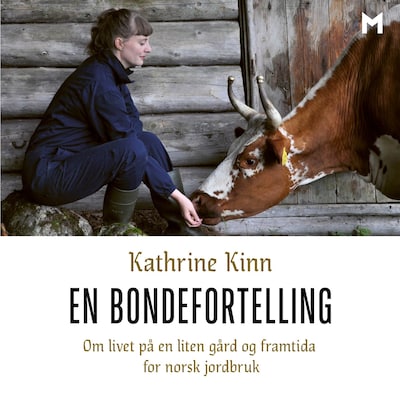 En bondefortelling – lydbok – Kathrine Kinn
