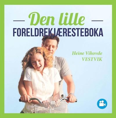 Den lille foreldrekjæresteboka – lydbok – Heine Vestvik