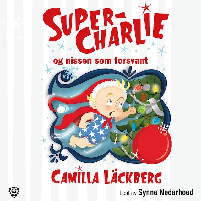 Bokomslag for Super-Charlie og nissen som forsvant