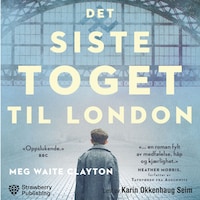 Det siste toget til London