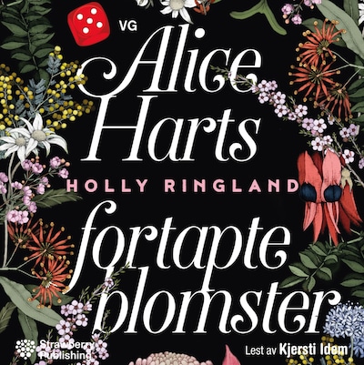Alice Harts fortapte blomster – lydbok – Holly Ringland