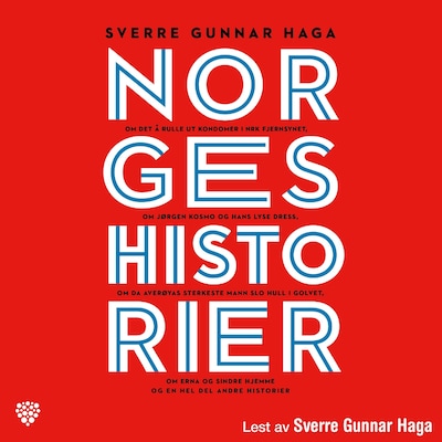 Norgeshistorier – lydbok – Sverre Gunnar Haga