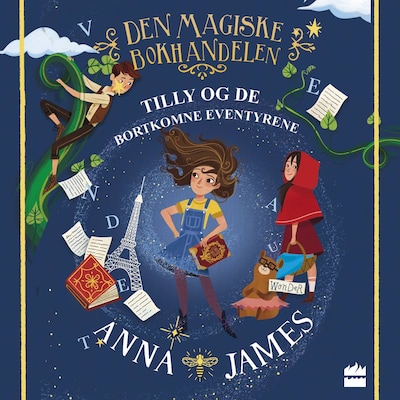 Tilly og de bortkomne eventyrene