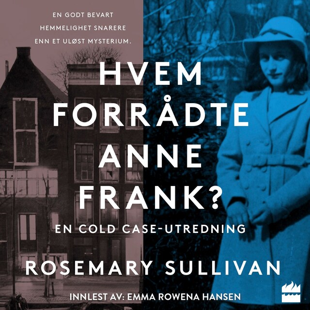 Bokomslag for Hvem forrådte Anne Frank