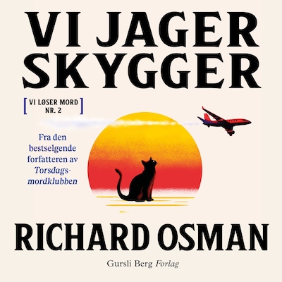 Vi jager skygger