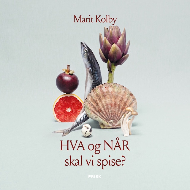 Bokomslag for Hva og når skal vi spise?