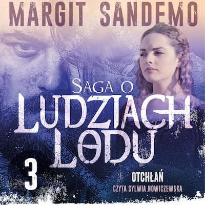 Saga o Ludziach Lodu 3: Otchłań