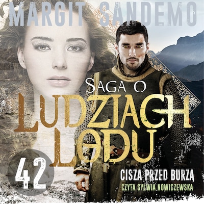 Saga o Ludziach Lodu 42: Cisza przed burzą