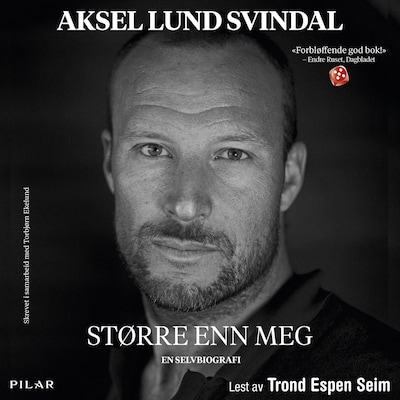 Større enn meg – lydbok – Torbjørn Lysebo Ekelund, Aksel Lund Svindal