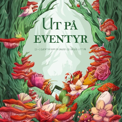 Ut på eventyr – lydbok