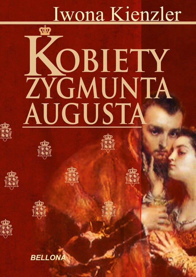 Okładka książki dla Kobiety Zygmunta Augusta