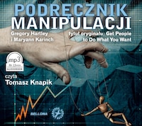 Podręcznik manipulacji, Książka audio, czyta Tomasz Knapik