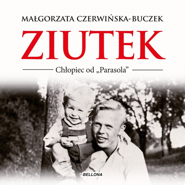 Okładka książki dla Ziutek. Chłopiec od "Parasola"