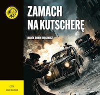 Zamach na Kutscherę