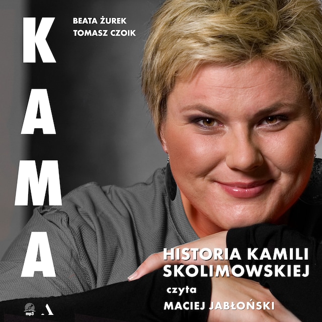 KAMA. Historia Kamili Skolimowskiej