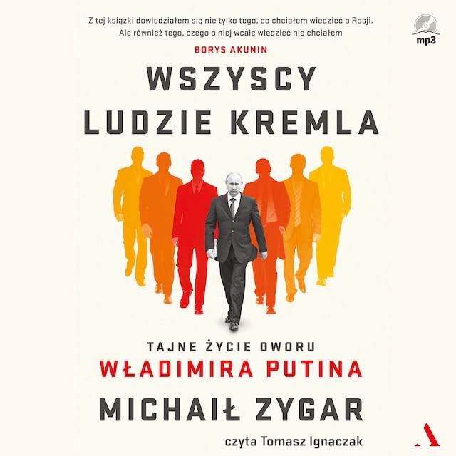 Copertina del libro per Wszyscy ludzie Kremla. Tajne życie dworu Władimira Putina