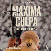 Maxima culpa. Jan Paweł II wiedział