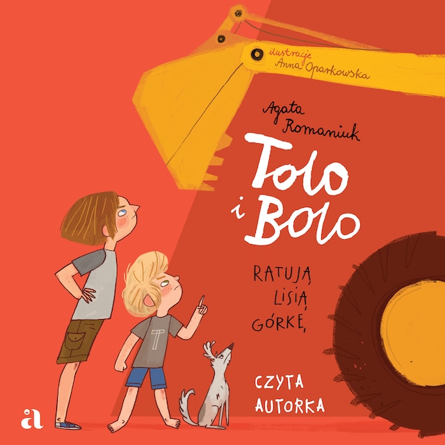 Portada de libro para Tolo i Bolo ratują Lisią Górkę