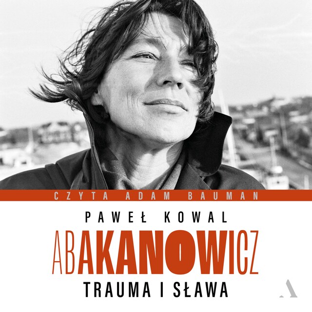 Book cover for Abakanowicz. Trauma i sława