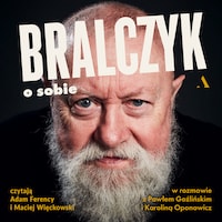Bralczyk o sobie. W rozmowie z Pawłem Goźlińskim i Karoliną Oponowicz