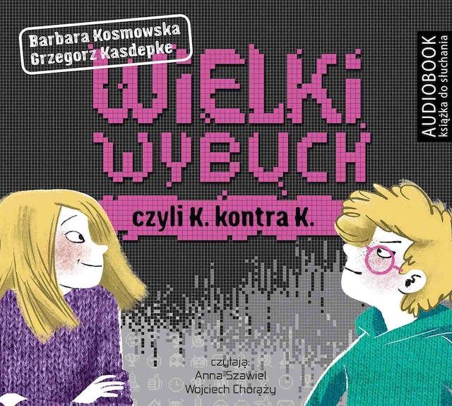 Book cover for Wielki wybuch czyli K kontra K