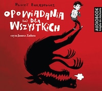 Opowiadania (nie) dla wszystkich