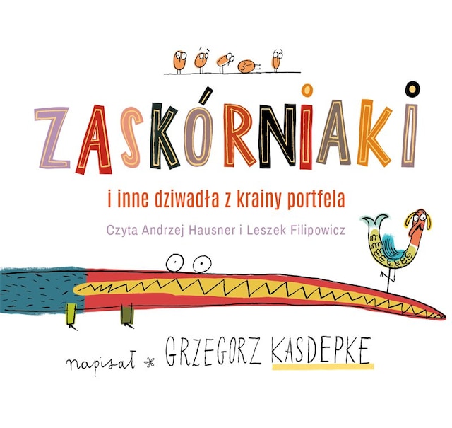 Book cover for Zaskórniaki i inne dziwadła z krainy portfela