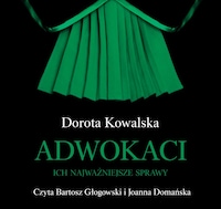 Adwokaci. Ich najważniejsze sprawy